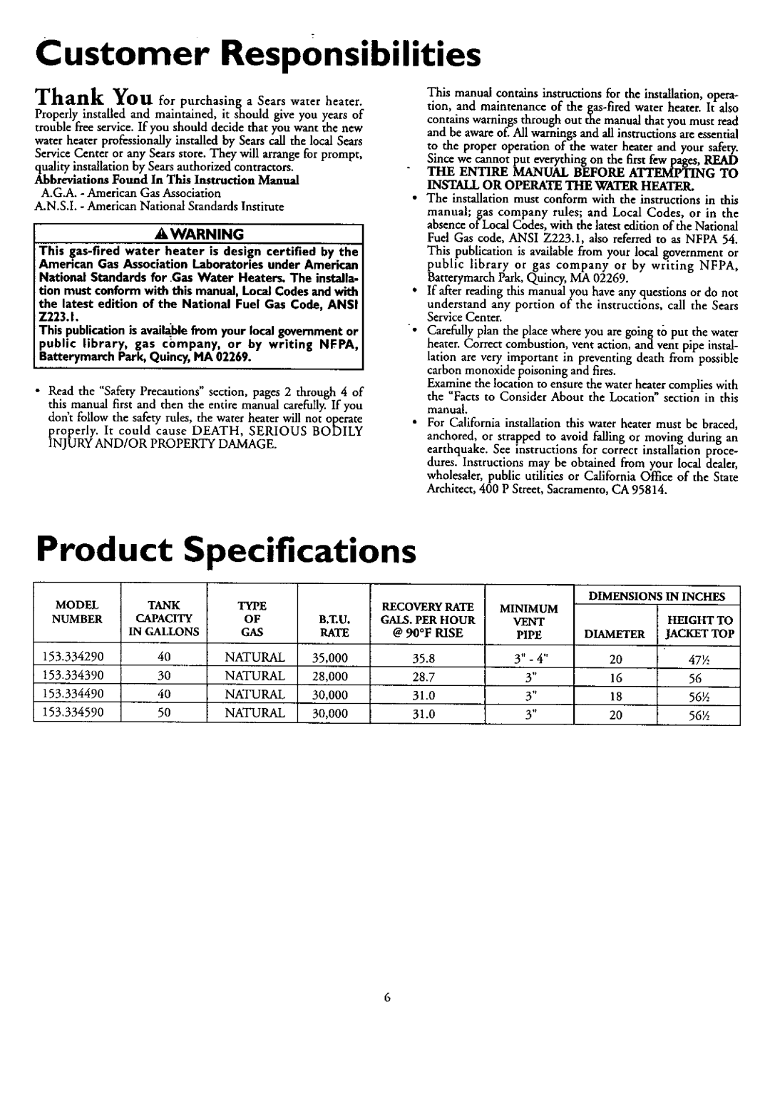 Kenmore 153.33439, 153.33459, 153.33449, 153.33429 owner manual Product, Customer RespOnsibilities, Specifications 