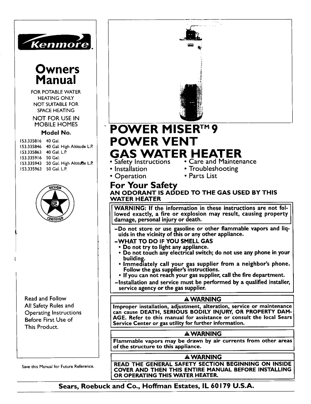 Kenmore 153.335846 owner manual For Your Safety, What to do if YOU Smell GAS, Or Operating this Water Heater 