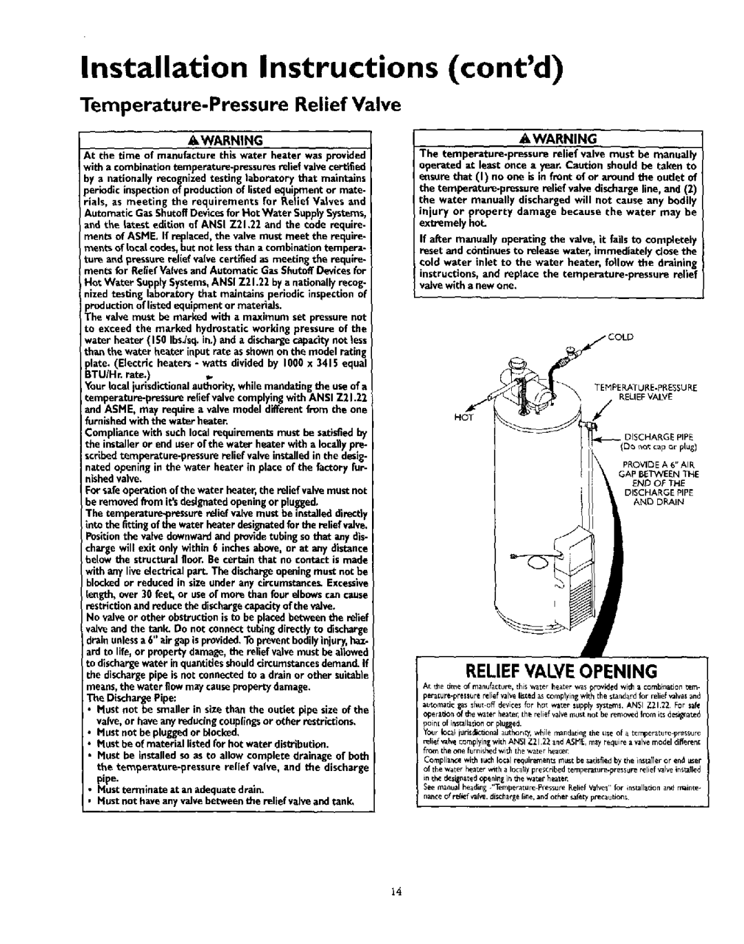 Kenmore 153.335943, 153.335863 Temperature-Pressure Relief Valve, At the time of manufacturethis water heater was provided 