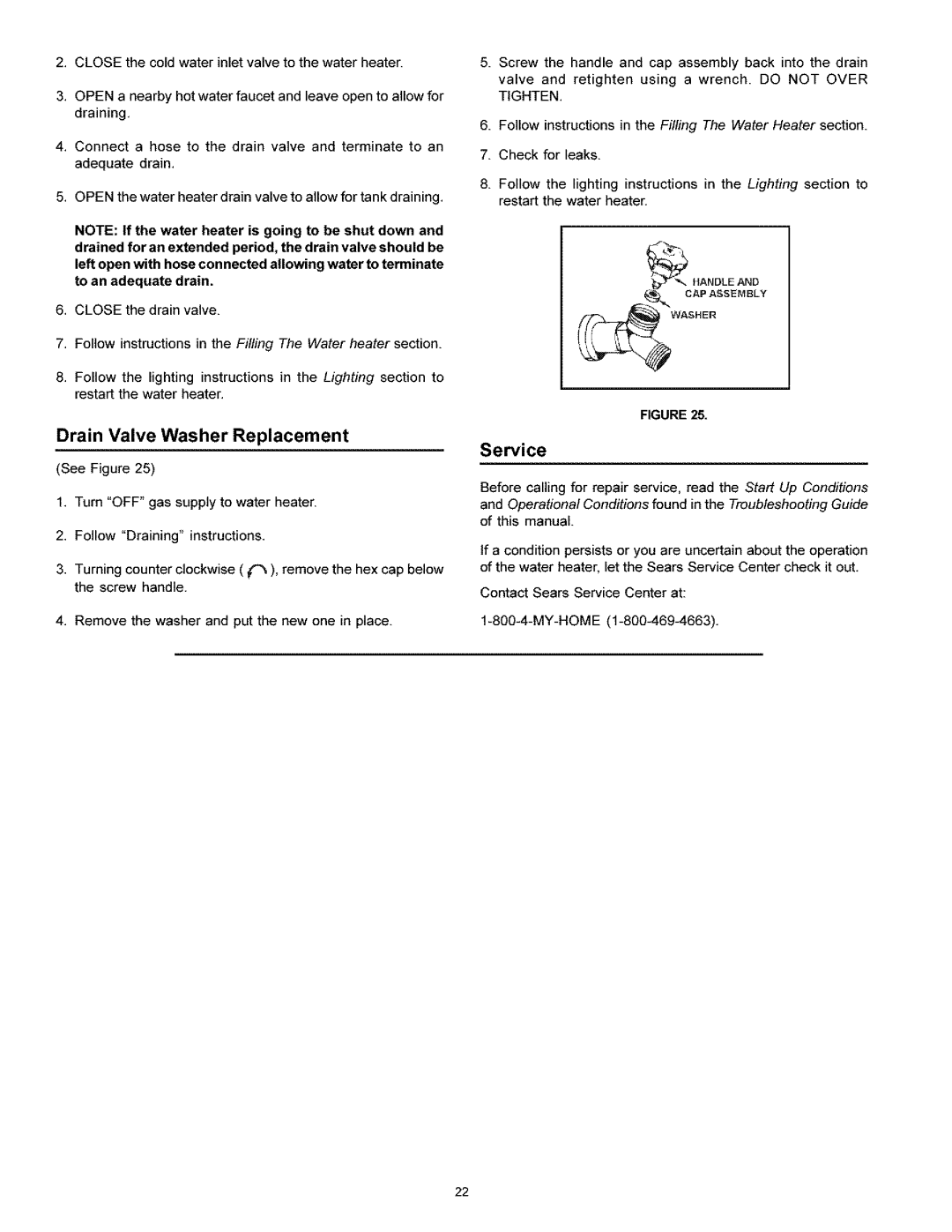 Kenmore 153.33616 owner manual CLOSEthecoldwaterinletvalvetothewaterheater, Drain Valve Washer Replacement, Service 