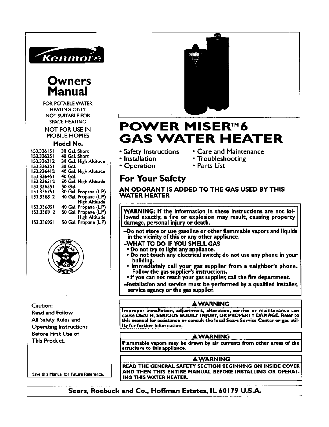 Kenmore 153.336312 owner manual Not for USE, Model No, What to do if YOU Smell GAS, 153.336951 50 Gal. Propane LP 