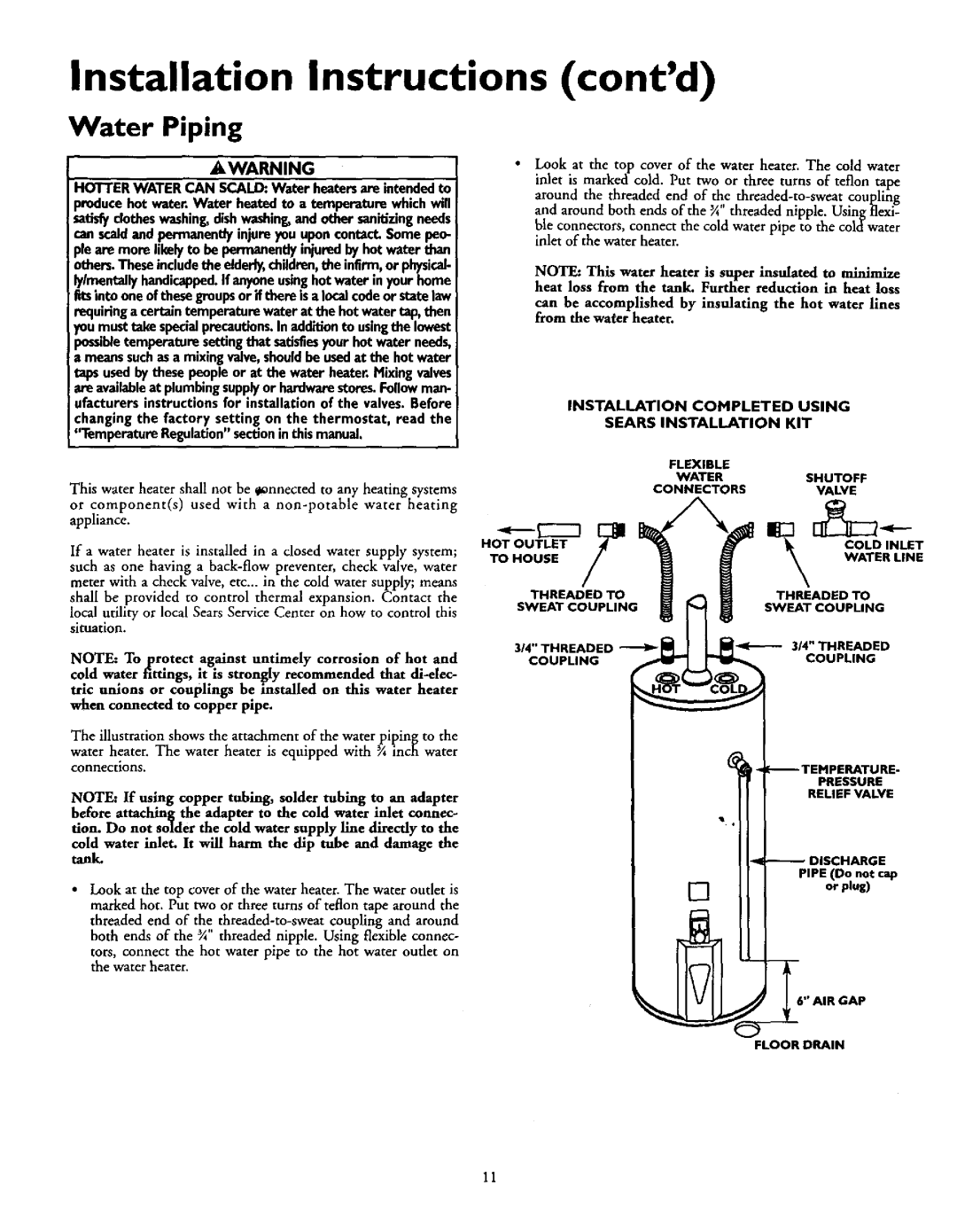 Kenmore 153.337163, 153.337863, 153.337963, 153.337962 Water Piping, Hotter Water can SCALD.Water heatersare intendedto 