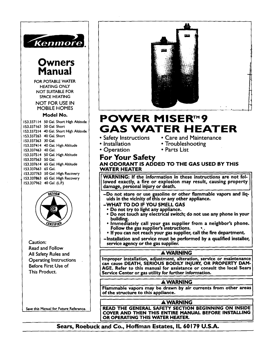 Kenmore 153.337963 owner manual For Your Safety, POWER MISERTM9 GAS WATER HEATER, Safety Instructions, Troubleshooting 