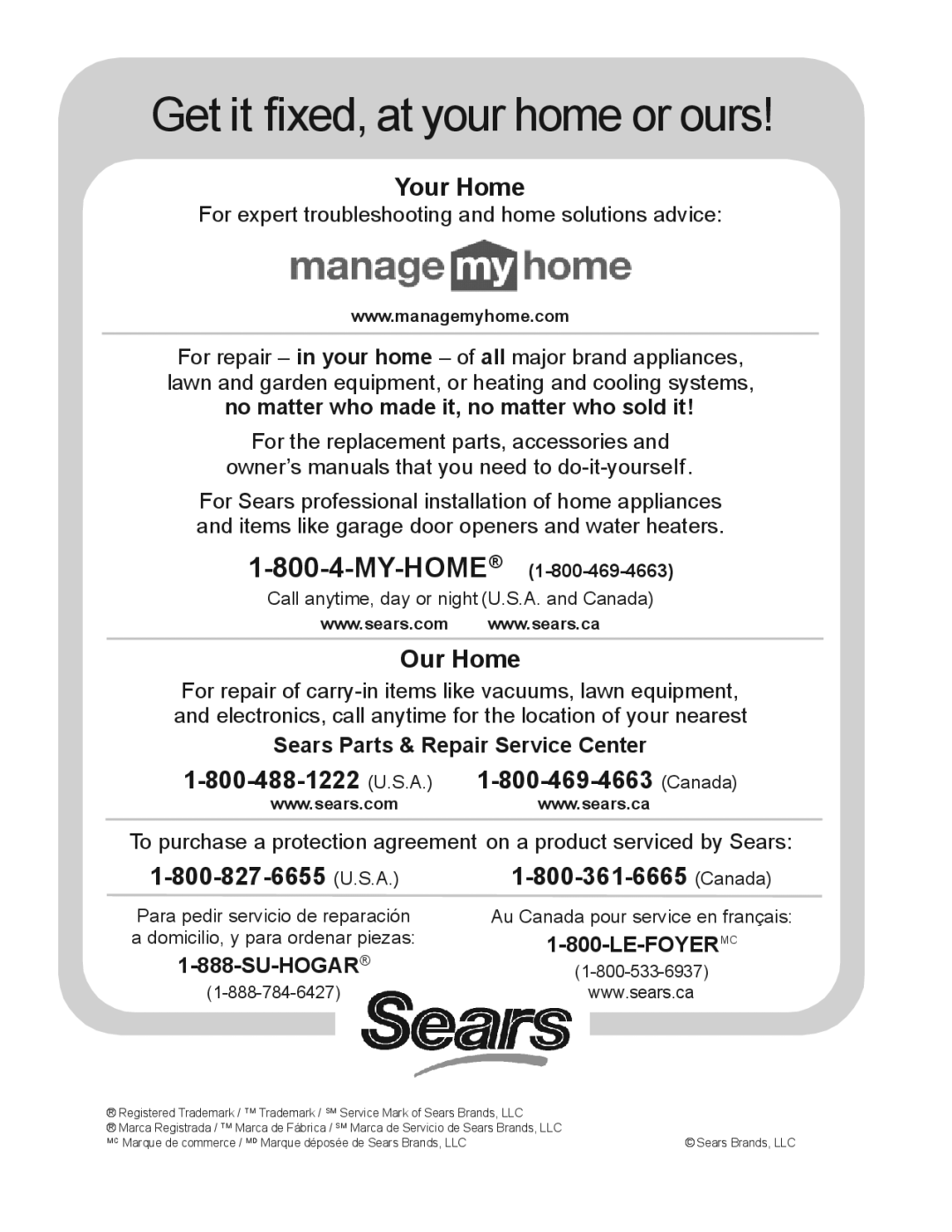 Kenmore 153.339432, 153.339572, 153.33955, 153.339473, 153.339372 Get it fixed, at your home or ours, MY-HOME1-800-469-4663 