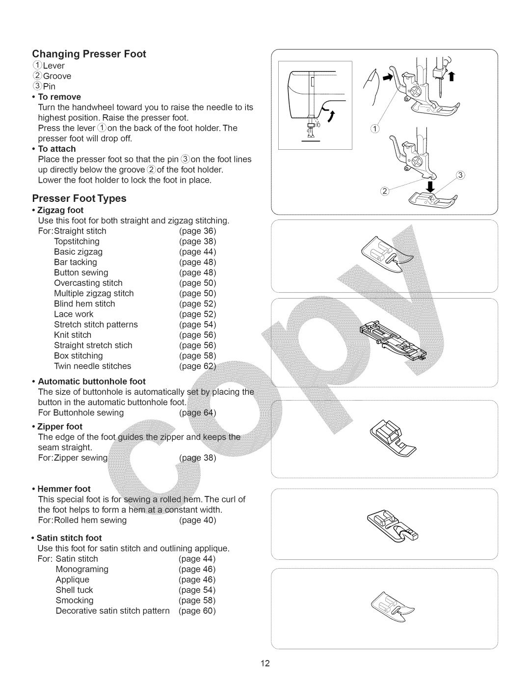 Kenmore 15358 owner manual Presser Foot Types, Up directly below the groove Y2ofthe foot holder, Overcasting Stitch 