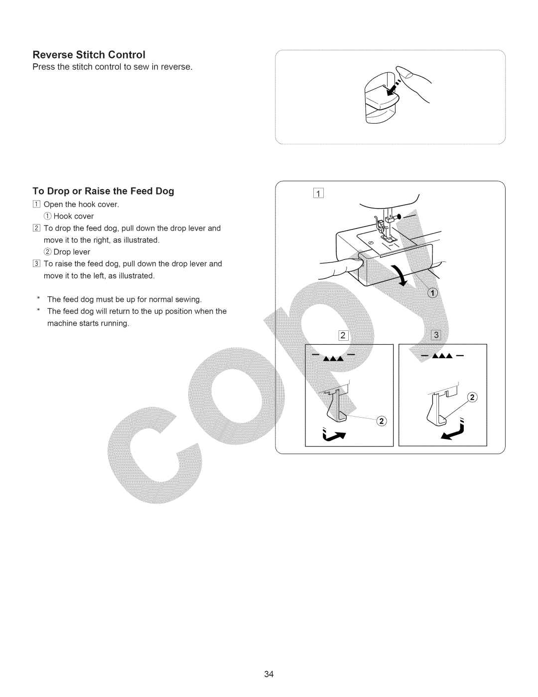 Kenmore 15358 owner manual Reverse Stitch Control, To Drop or Raise the Feed Dog 