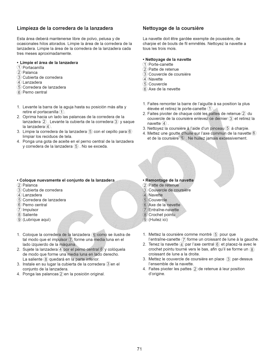 Kenmore 15358 owner manual Una, Limpieza de la corredera de la lanzadera, Nettoyage de la coursire 