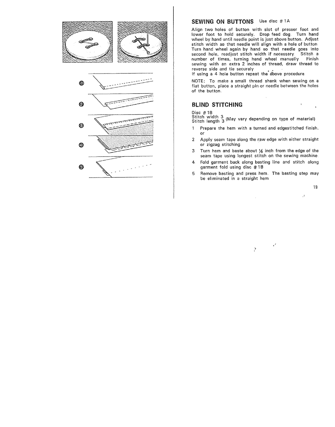 Kenmore 15/I649 manual Sewing on Buttons Use disc # 1A, Blind Stitching 