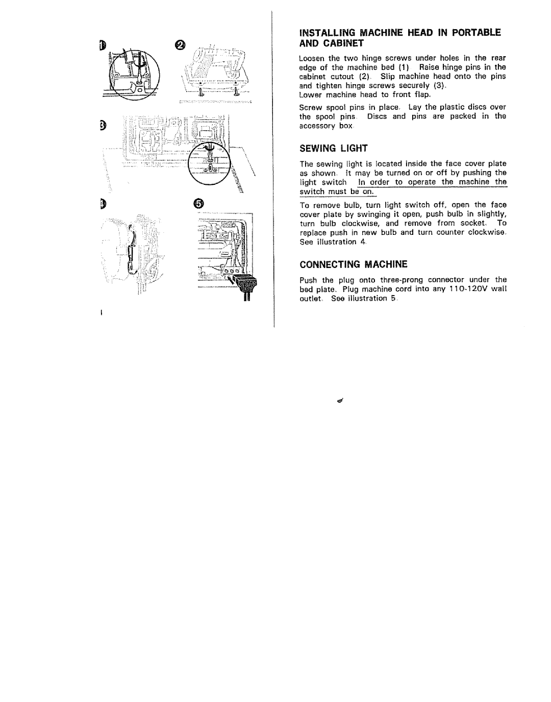 Kenmore 15/I649 manual Installing Machine Head in Portable Cabinet, Sewing Light 