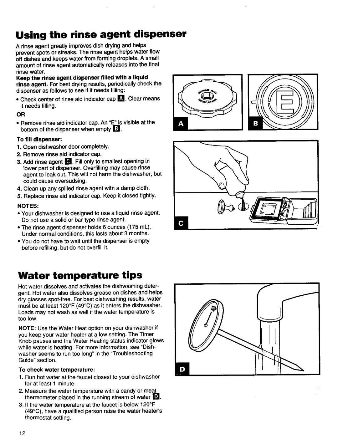 Kenmore 15795, 16795, 15791, 15798, 16798, 16791 Using the rinse agent dispenser, Water temperature tips, To fill dispenser 