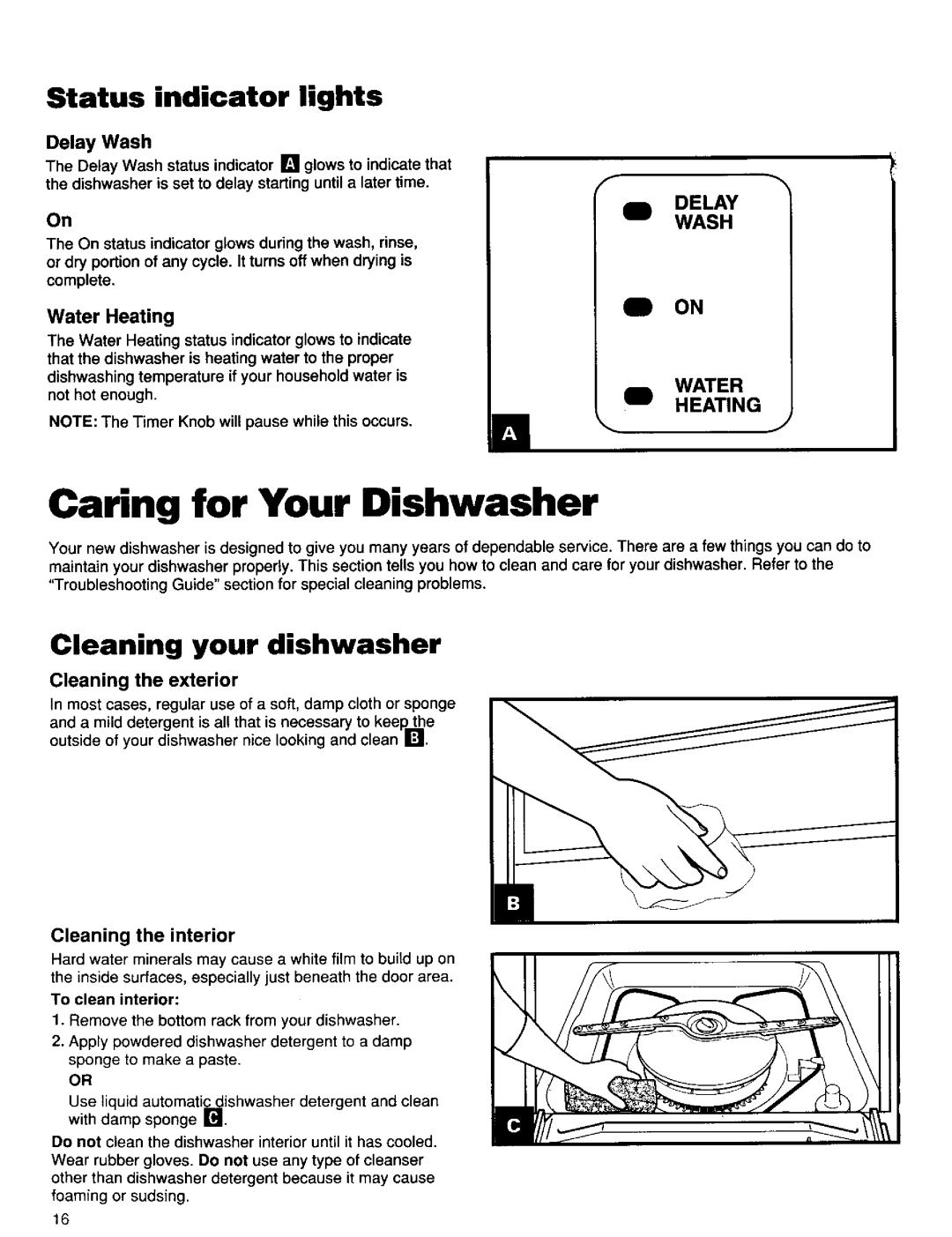 Kenmore 16791, 16795, 15795, 15791 Caring for Your Dishwasher, Status indicator lights, Water Heating, Cleaning the exterior 