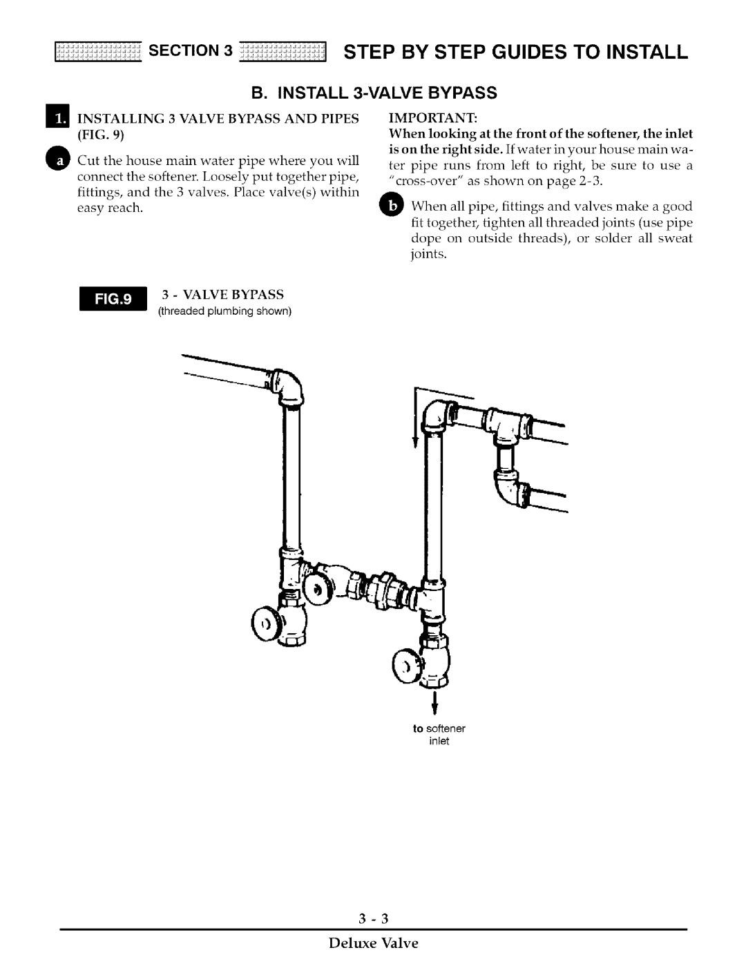 Kenmore 170, 275 installation manual Install 3-VALVE Bypass, Installing 3 Valve Bypass and Pipes 