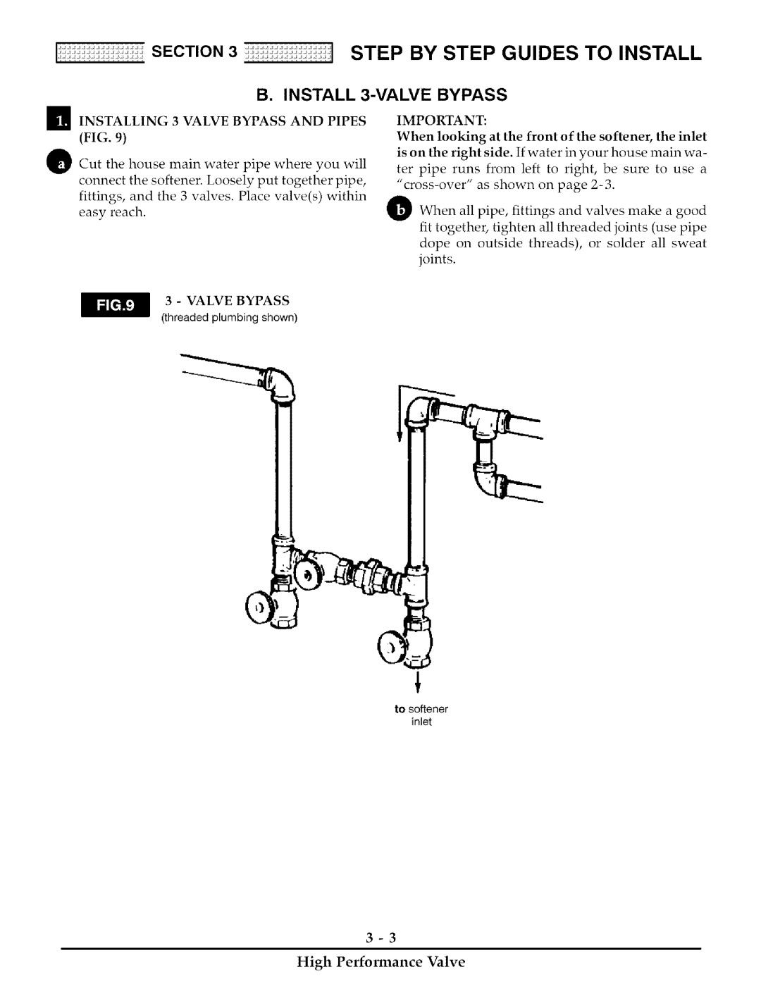 Kenmore 170, 275 installation manual Install 3-VALVE Bypass 