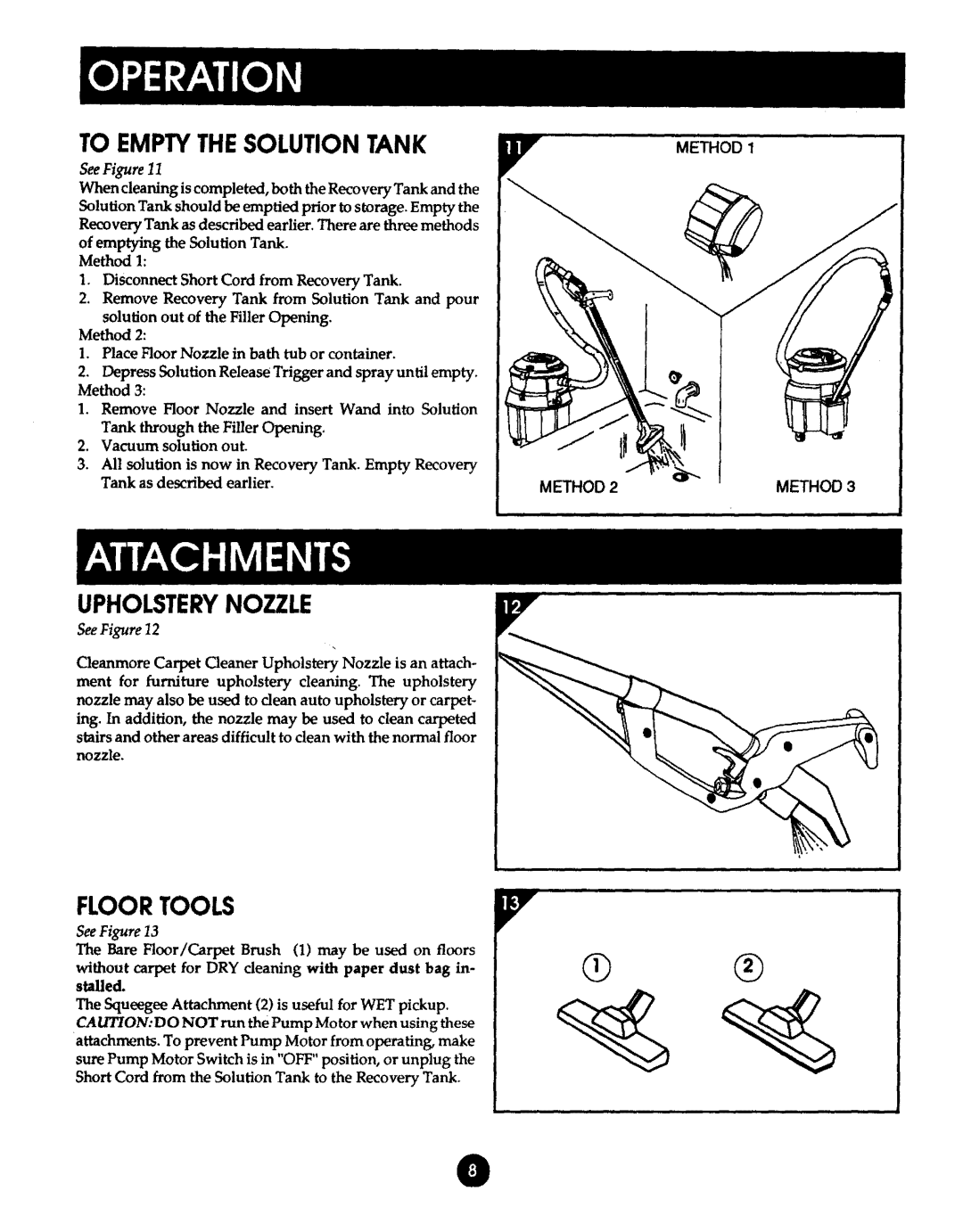 Kenmore 175.869039 manual To Emptythesolution Tank, Upholsterynozzle, Floortools 