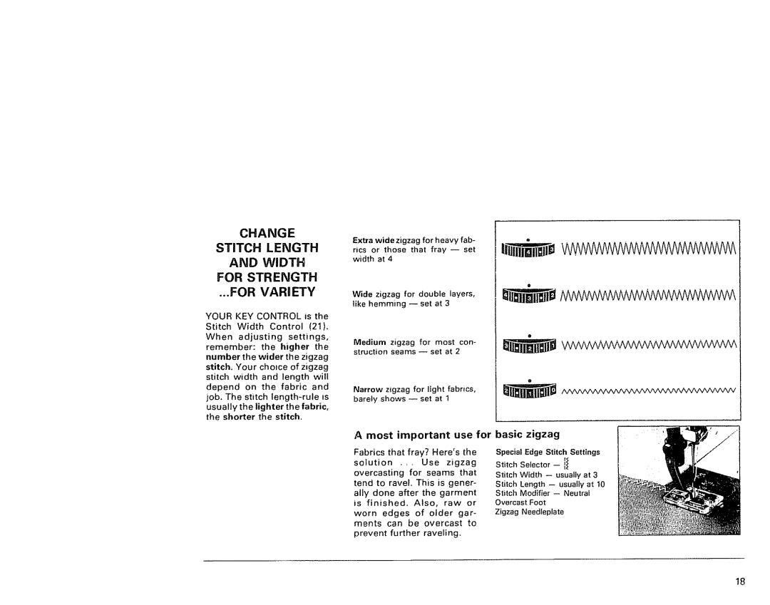 Kenmore 1791 manual Change Stitch Length Width For Strength For Variety, Most important use for, Basic zigzag 