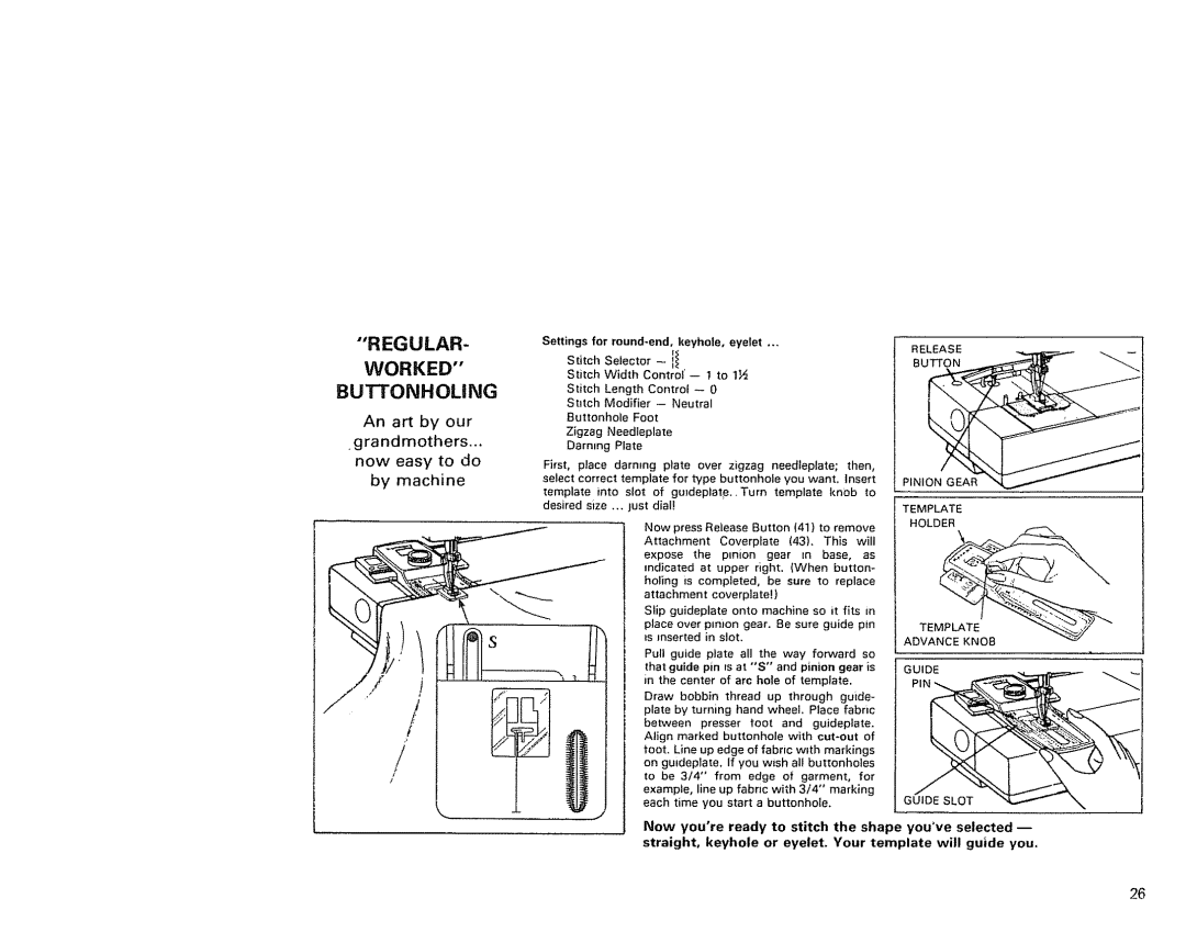 Kenmore 1791 manual Worked Buttonholing, An art by our Grandmothers Now easy to do By machine 