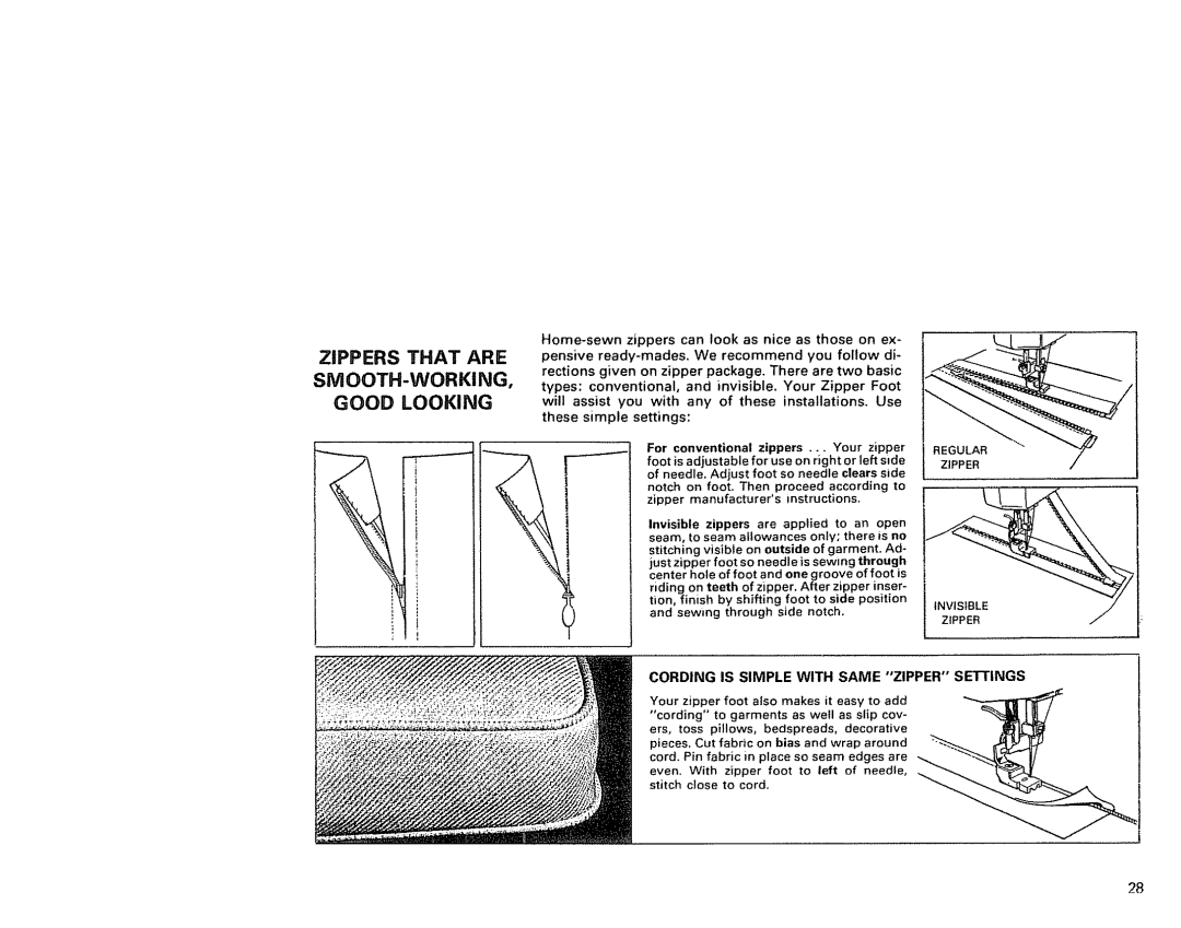 Kenmore 1791 manual Zippers That are SMOOTH-WORKING Good Looking, Cording is Simple with Same Zipper Settings 