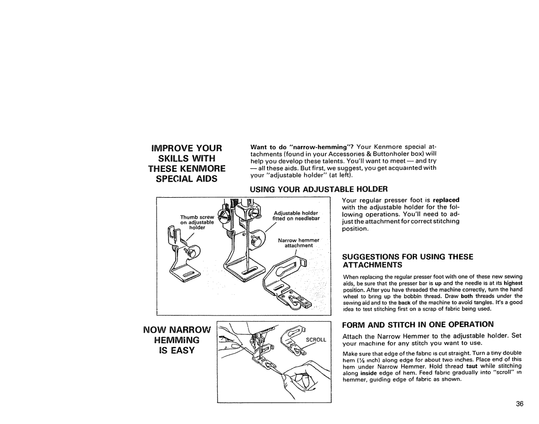 Kenmore 1791 manual These Kenmore Special Aids, NOW Narrow Hemming, Is Easy 