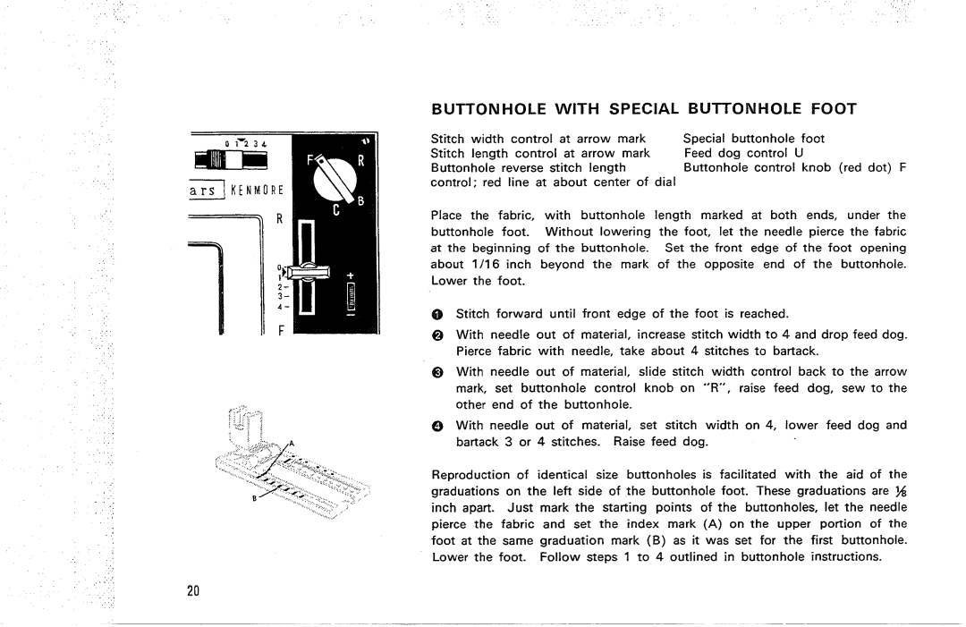 Kenmore 18, 1500, 14 manual Buttonhole with Special Buttonhole Foot 