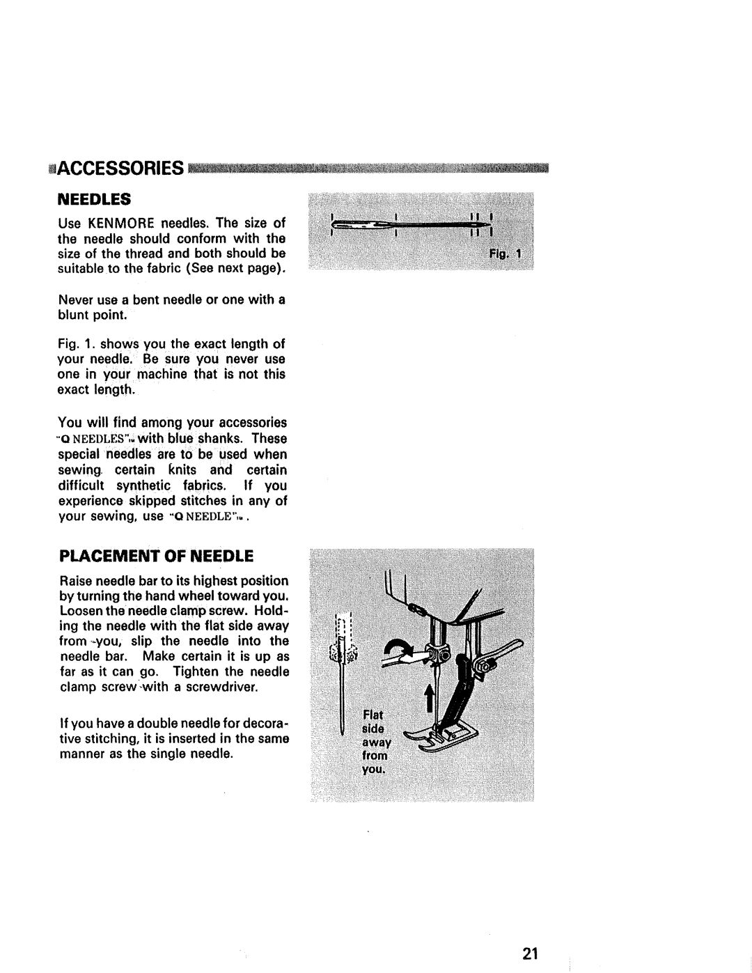 Kenmore 1430, 1940, 1941, 1641, 1625, 1431 manual Needles, Placement of Needle 