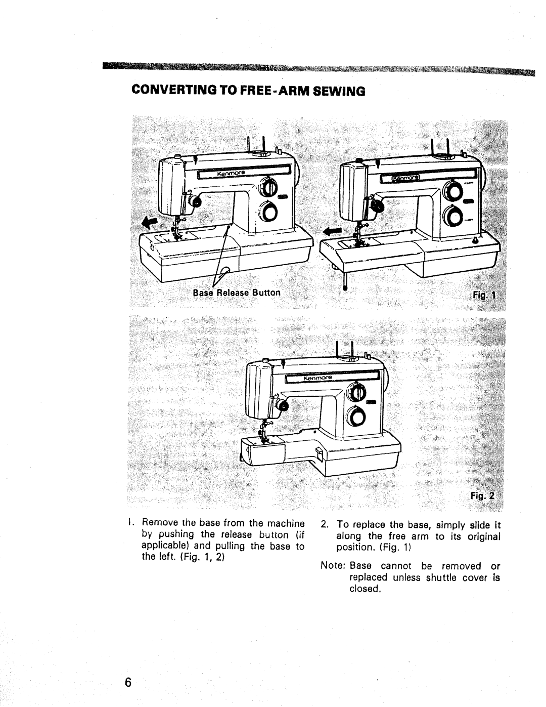 Kenmore 1660, 1947, 1357 manual Converting to FREE-ARM Sewing 