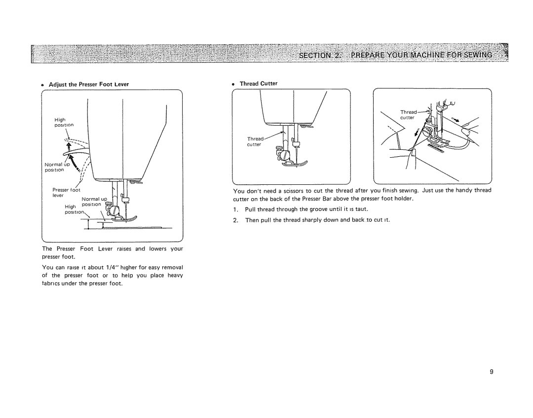 Kenmore 19501 manual = Adjust the Presser Foot Lever, Thread Cutter 