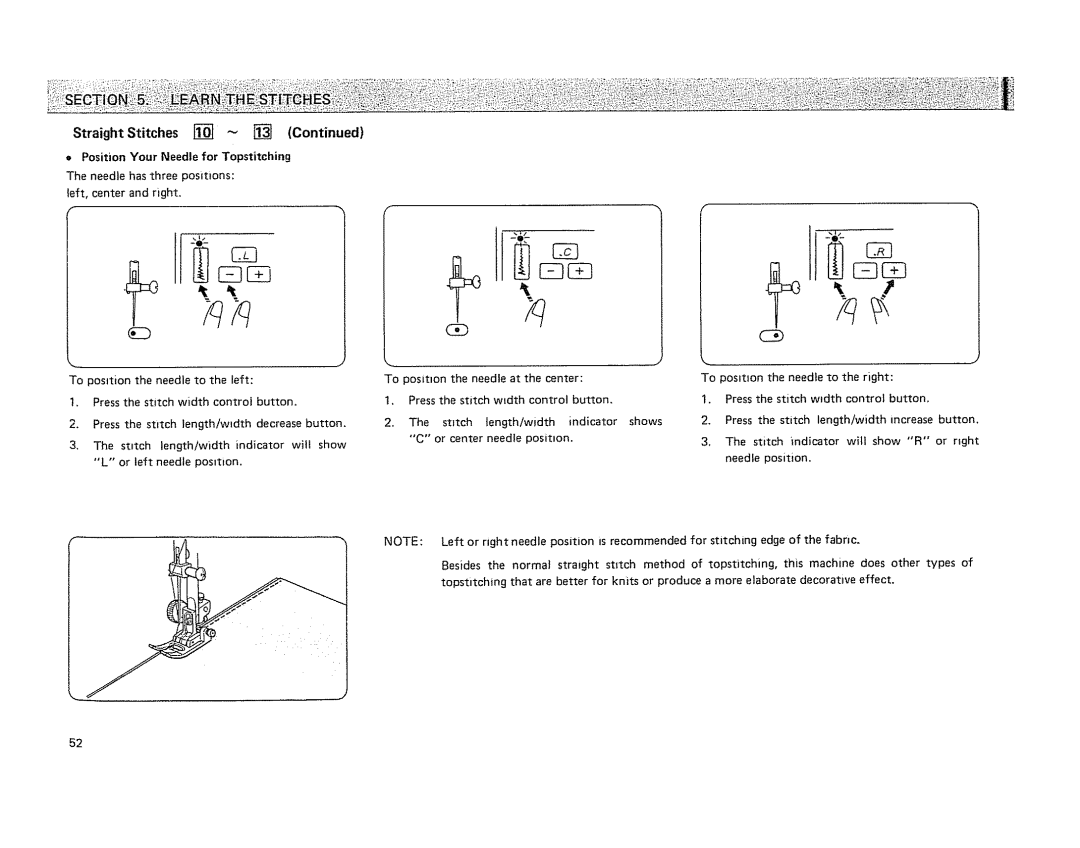 Kenmore 19501 manual Straight Stitches, Position Your Needle for Topstitching, Width control, Press, Edge 