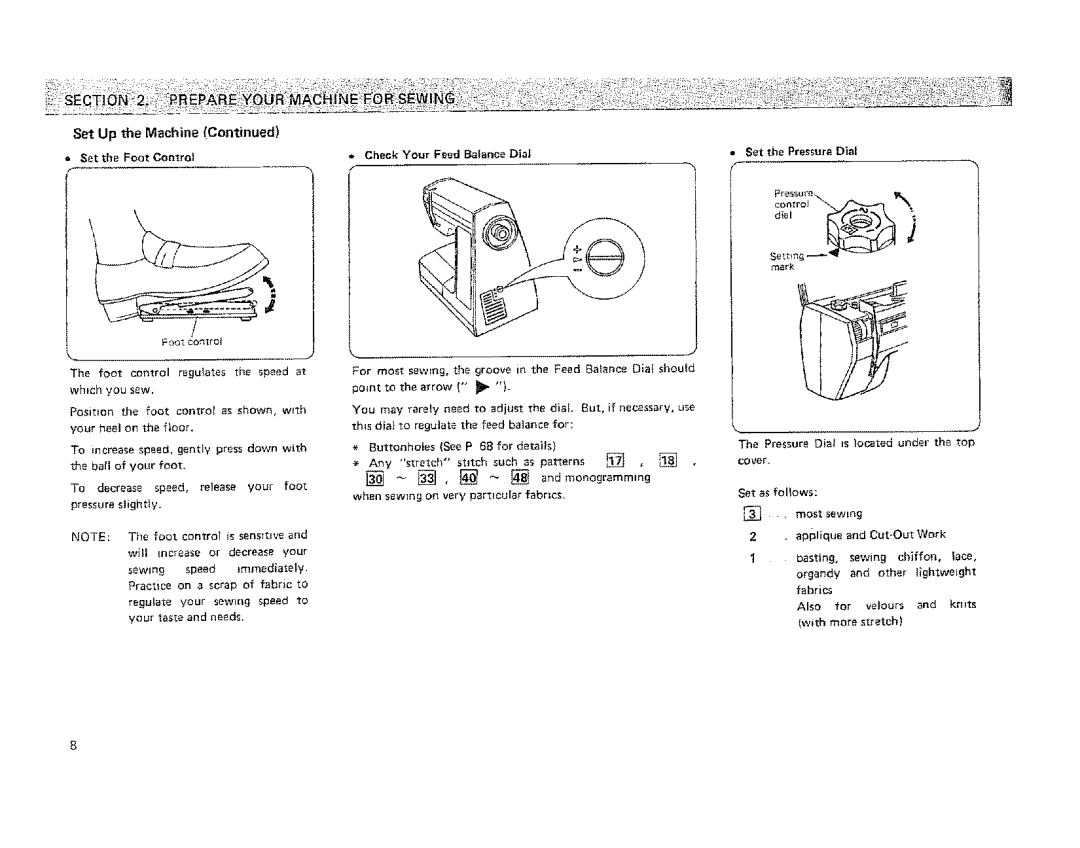 Kenmore 19501 manual @ ~ @ andmonogromm, Set the Foot Control 