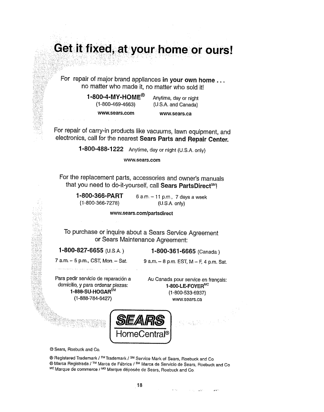 Kenmore 1T6.29429 manual MY-HOME Anytime, day or night, Www,sears.com, Aom.- 11 p.m Days a week Only, LE-FOYER c 