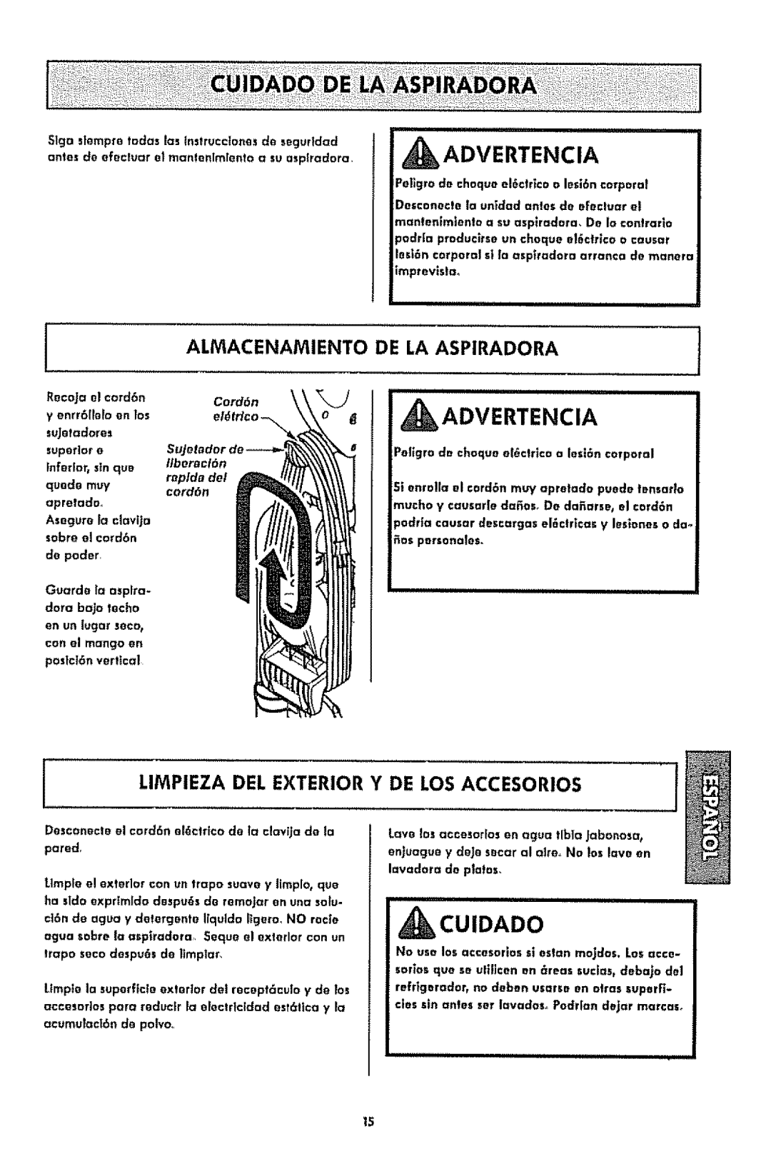 Kenmore 1T6.31100 manual CU Idado, Almacenamiento DE LA Aspiradora, Limpieza DEL Exterior Y DE LOS Accesorios 