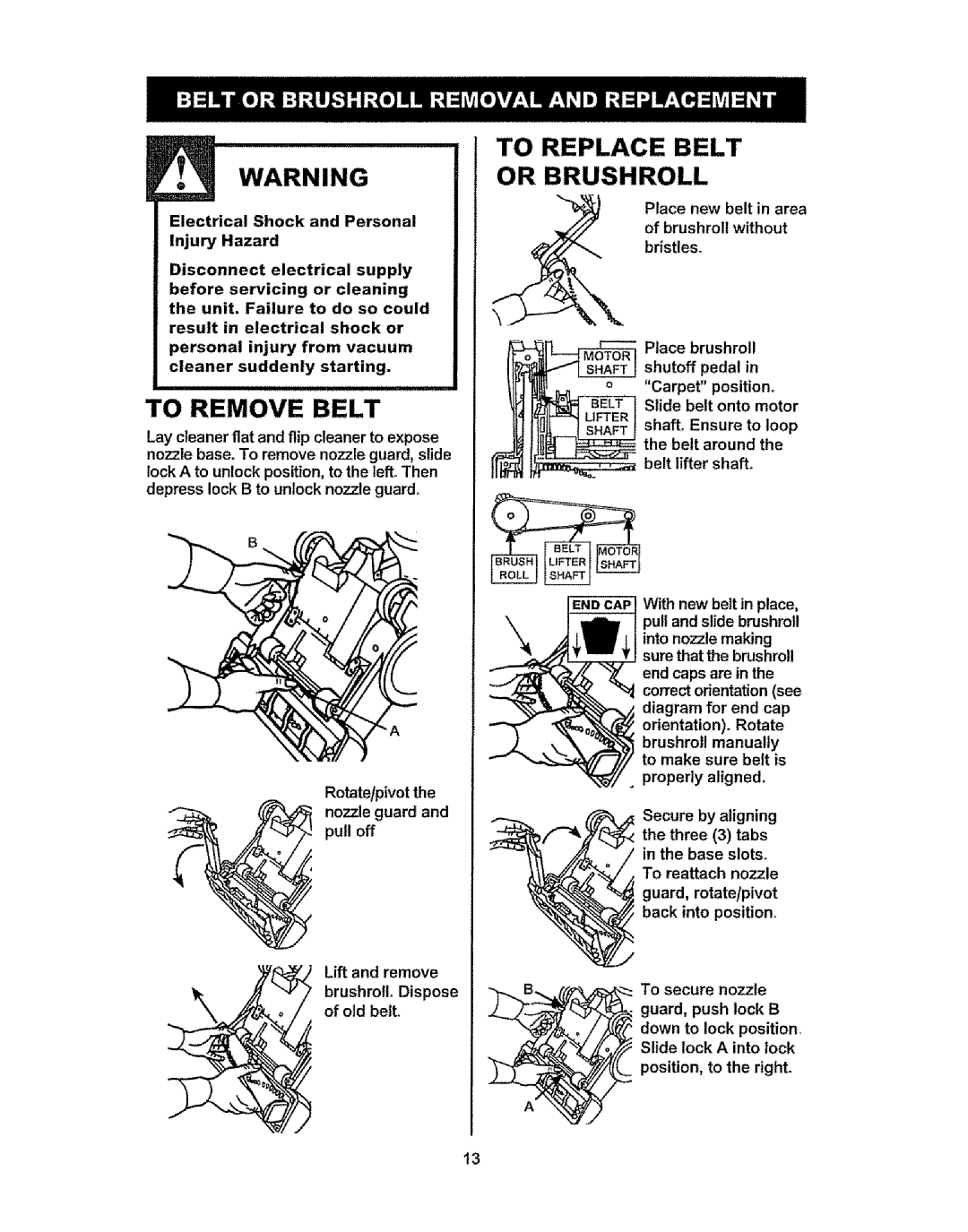 Kenmore 37035, 216.31703, 216.3703 owner manual To Remove Belt, To Replace Belt or Brushroll 