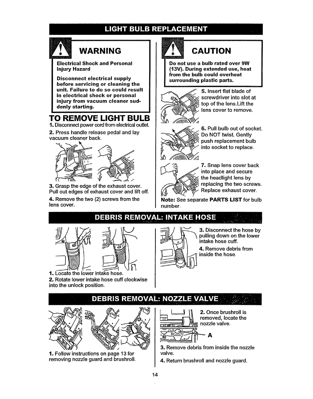 Kenmore 216.3703, 216.31703, 37035 owner manual To Remove Light Bulb 