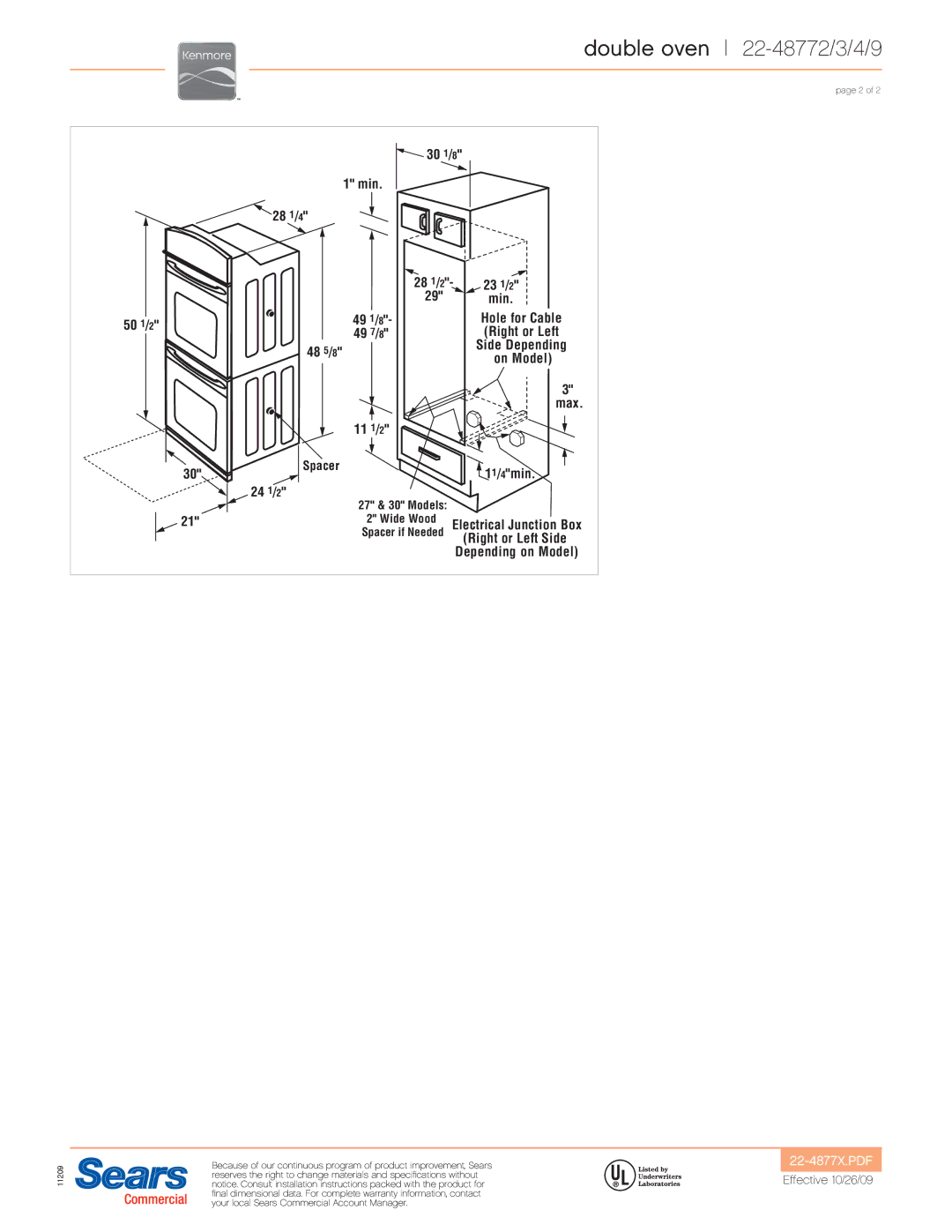 Kenmore 22-48839, 22-48833, 22-48834, 22-48832 30 1/8 Min 28 1/4 23 1, Max, 11 1/2 Spacer 11/4min, Right or Left Side 