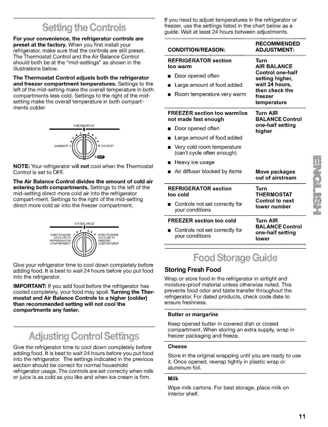 Kenmore Refrigerator, 2200128 manual Storing Fresh Food, Condition/Reason, Recommended Adjustment, Thermostat 