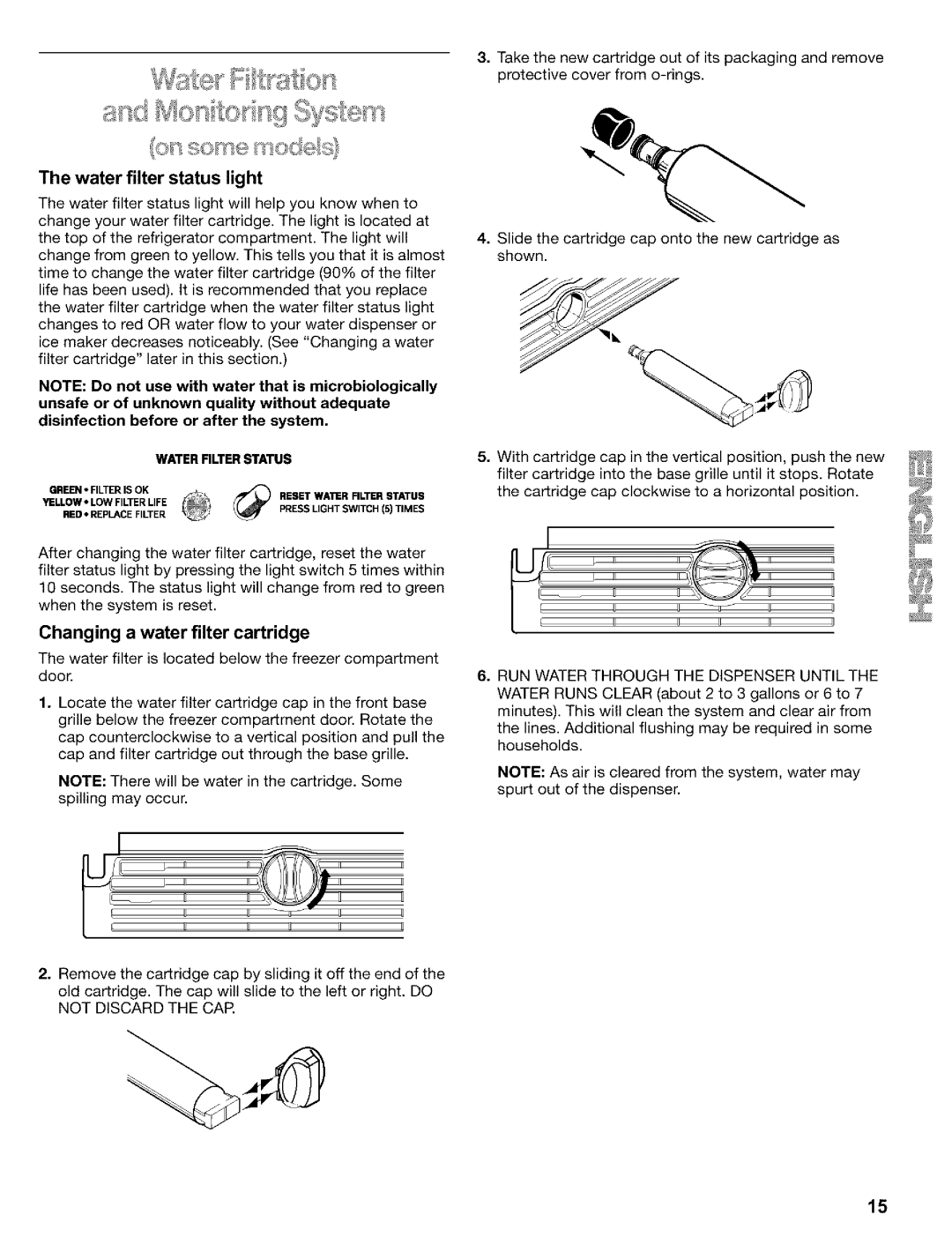 Kenmore Refrigerator, 2200128 manual Water filter status light, Changing a water filter cartridge 