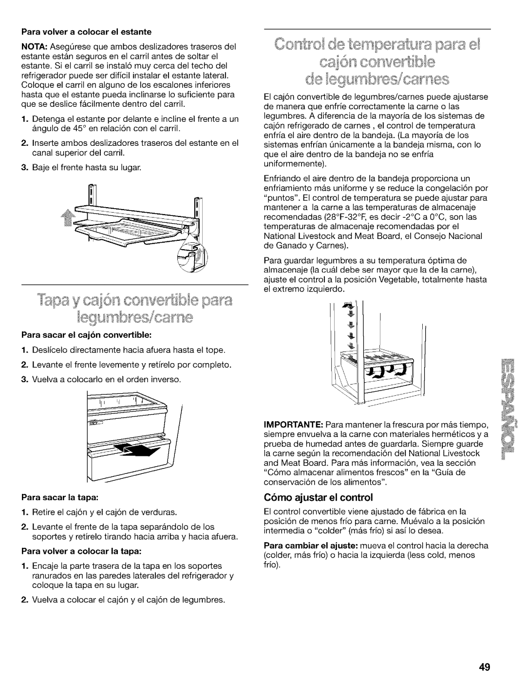 Kenmore Refrigerator, 2200128 Cbmo ajustar el control, Para volver a colocar el estante, Para sacar el cajbn convertible 