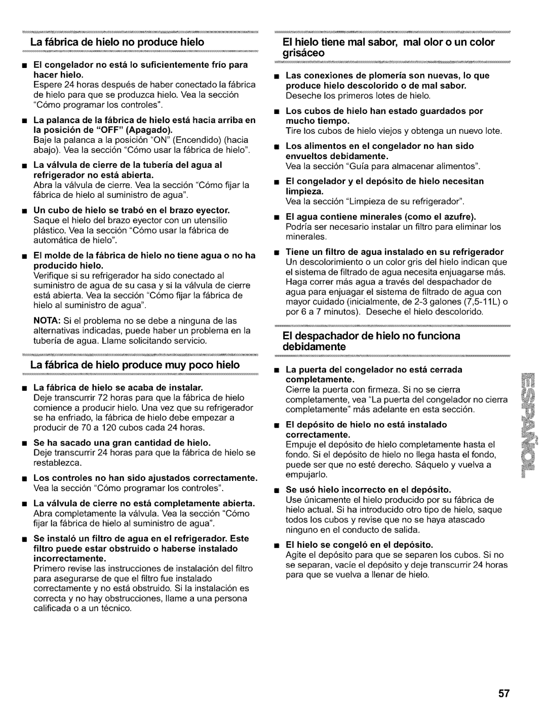 Kenmore Refrigerator, 2200128 manual La fabrica de hielo no produce hielo, La fabrica de hielo produce muy poco hielo 