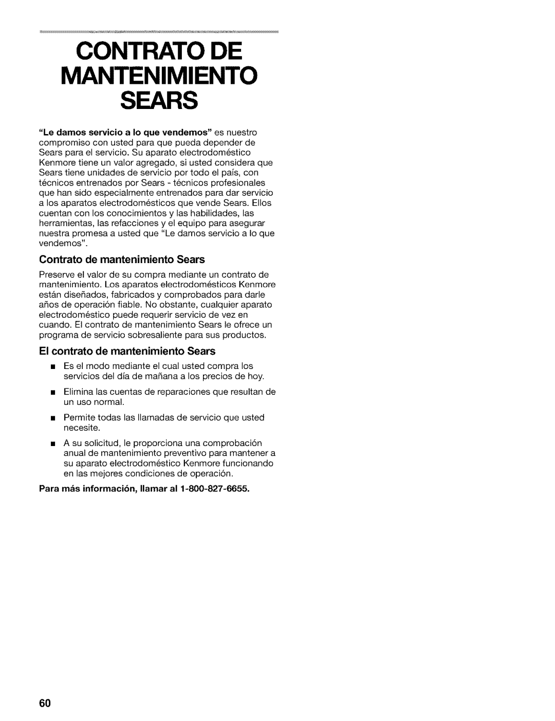 Kenmore 2200128 manual Contrato DE Mantenimiento Sears, Contrato de mantenimiento Sears, El contrato de mantenimiento Sears 