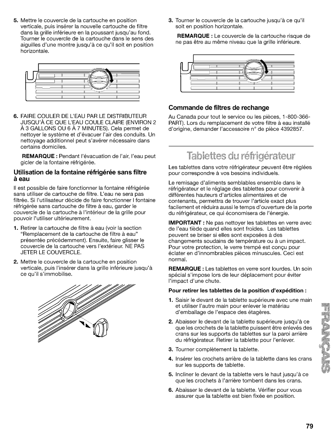 Kenmore Refrigerator, 2200128 manual Utilisation de la fontaine refrigqree sans filtre Eau, Commande de flltres de rechange 