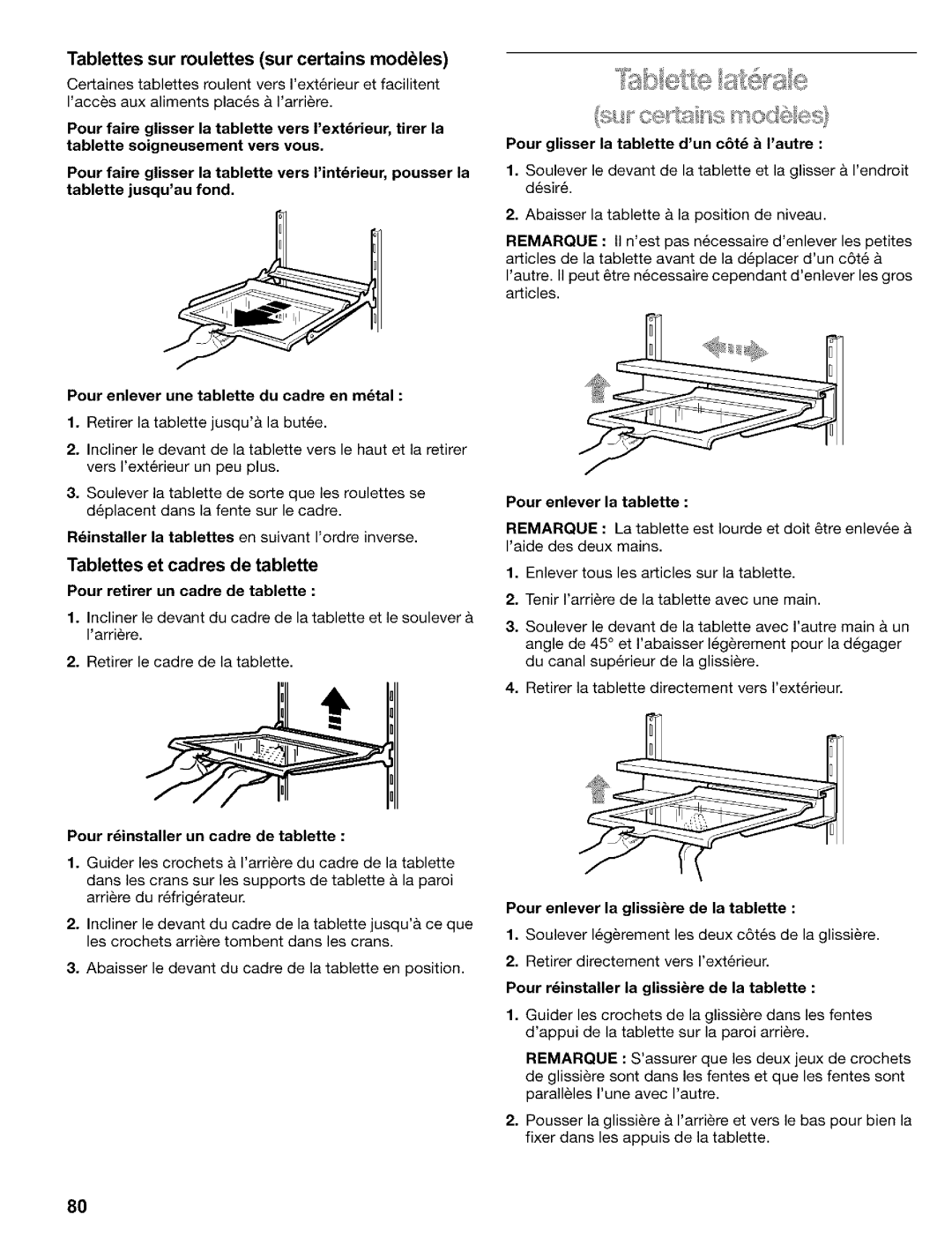 Kenmore 2200128, Refrigerator manual Tablettes sur roulettes sur certains modeles, Pour r6installer un cadre de tablette 