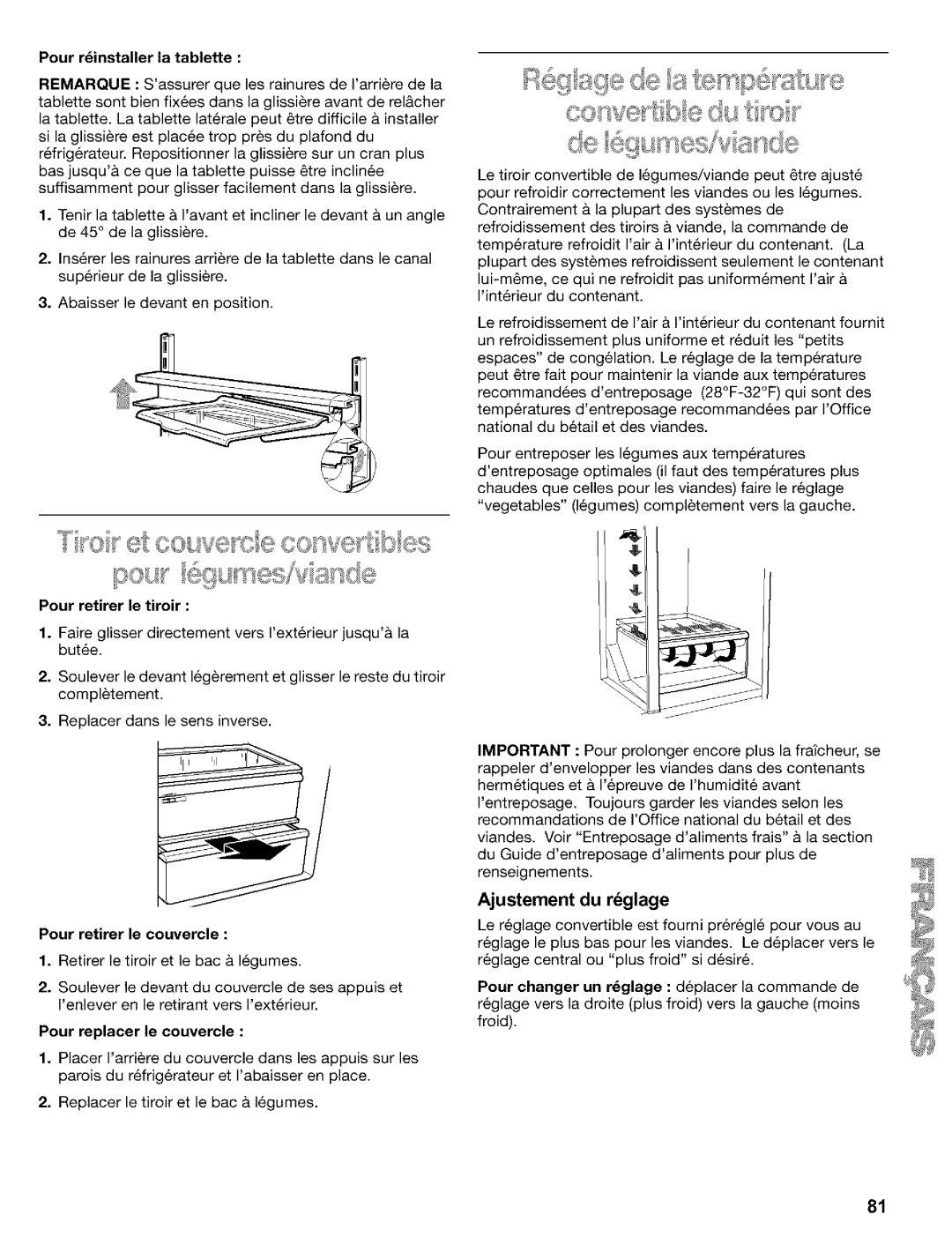 Kenmore Refrigerator, 2200128 manual Ajustement du rdglage, Pour reinstaller la tablette, Pour retirer le couvercle 