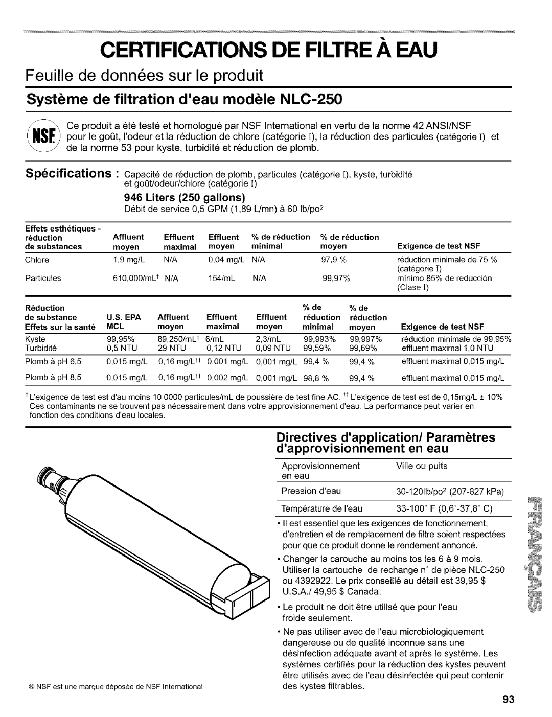 Kenmore Refrigerator, 2200128 manual Certifications DE Filtre .&.EAU, Liters 250 Gallons 