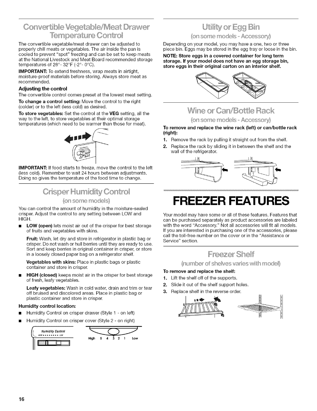 Kenmore 2205960 manual Freezer Features, To remove and replace the shelf 