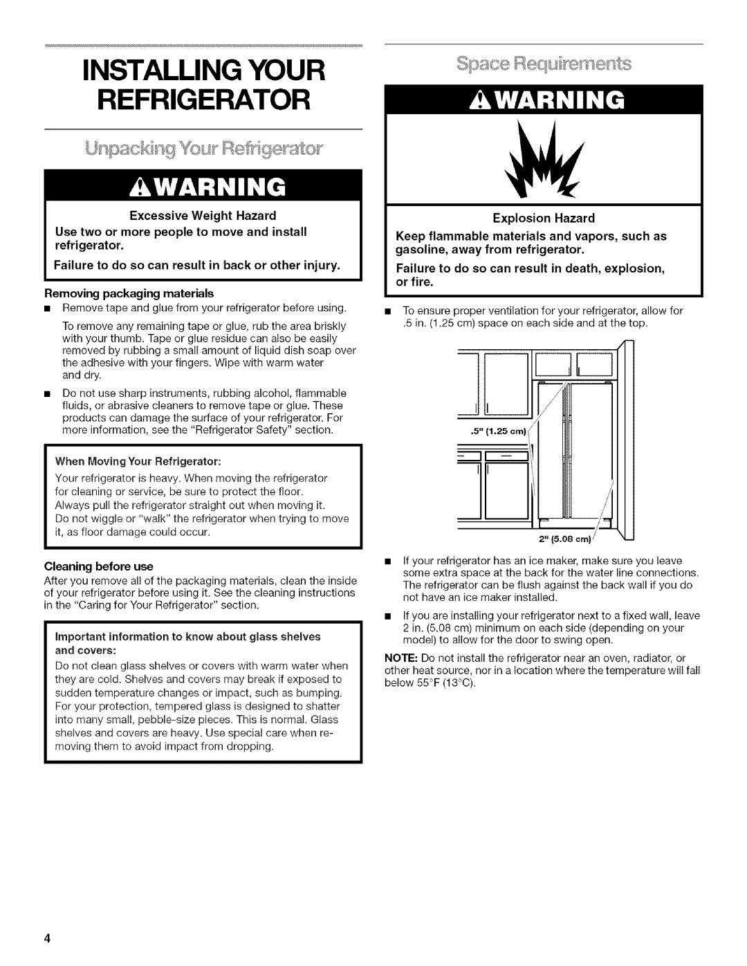 Kenmore 2205960 manual Installing Your Refrigerator, When Moving Your Refrigerator, Cleaning before use, Ii -- I!I 