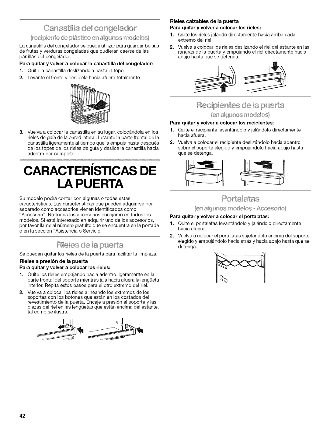 Kenmore 2205960 manual Caractersticas DE LA Puerta, Para quitar y volver a colocar la canastilla del congelador 