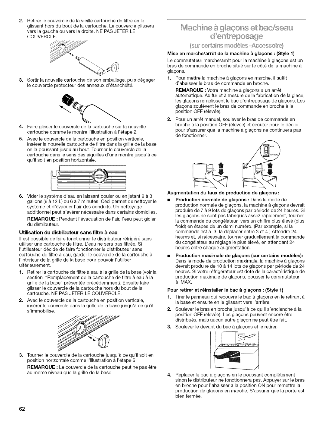 Kenmore 2205960 manual Utilisation du distributeur sans filtre eau, Pour retirer et rinstaller le bac a glaqons Style 