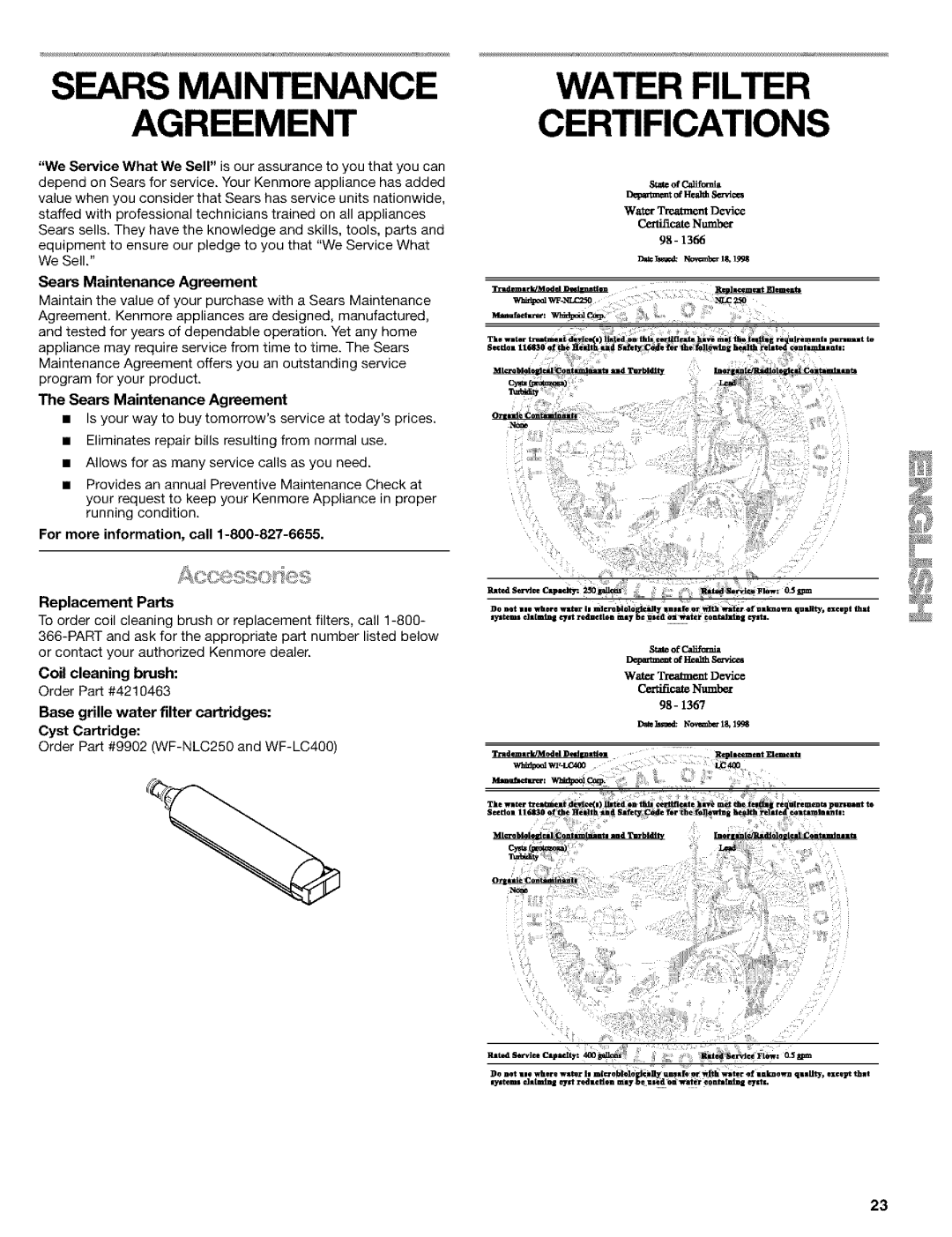 Kenmore 2211835, 10659069993, 10650552000 manual Sears Maintenance Agreement, For more information, call Replacement Parts 