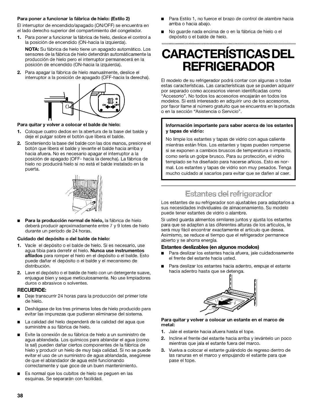 Kenmore 10650552000, 2211835, 10659069993, 10650544001, 10650559001 manual Caracteristicas DEL, Refrigerador, Recuerde 