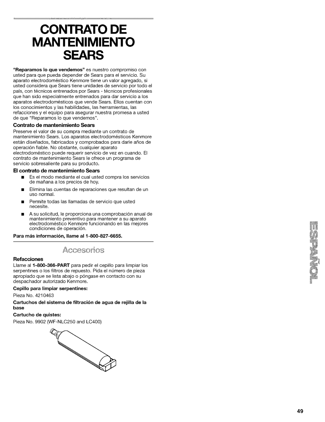 Kenmore 10659069993, 2211835, 10650552000, 10650544001 Contrato de mantenimiento Sears, El contrato de mantenimiento Sears 