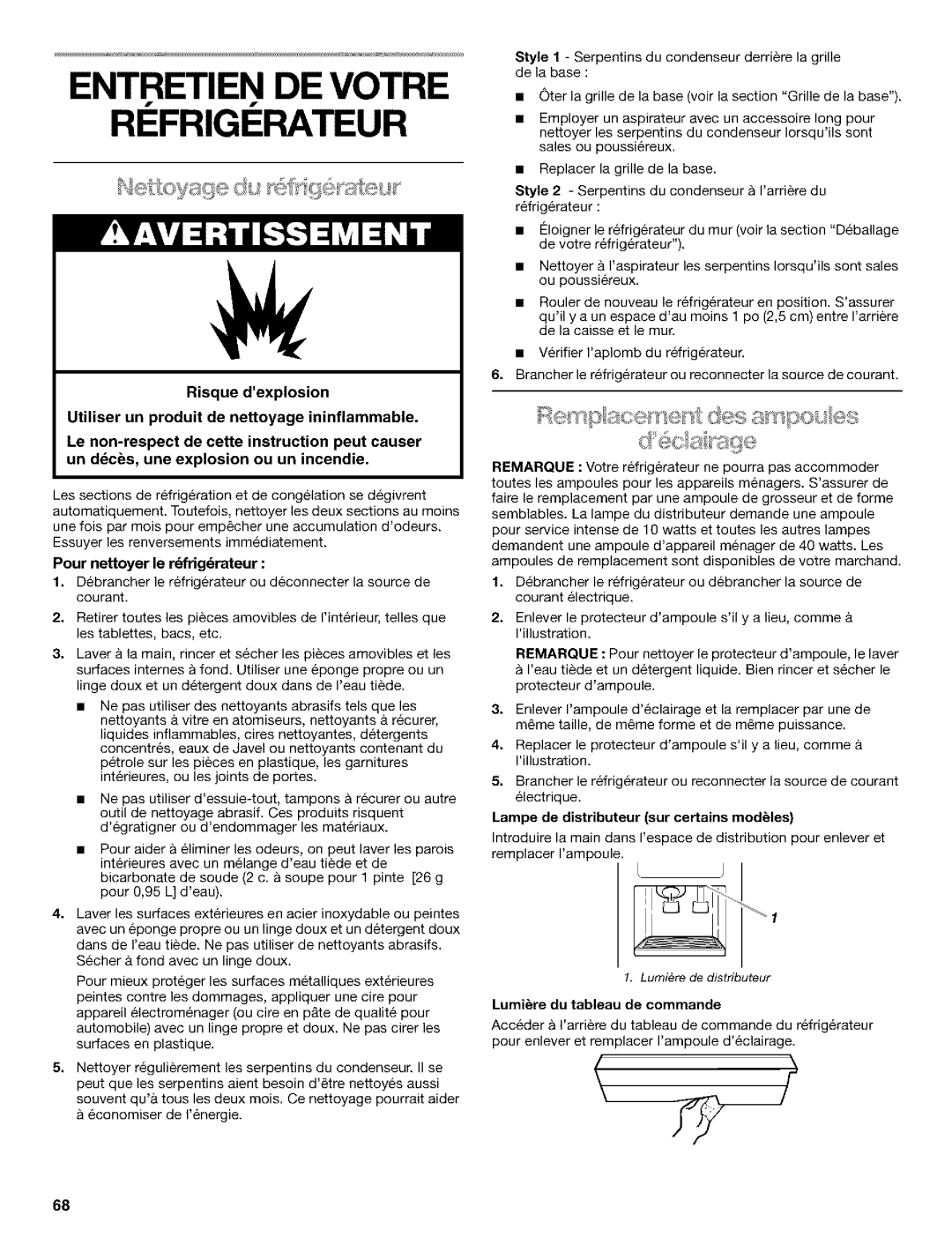 Kenmore 10650552000 manual Entretien DE Votre RI Frigi Rateur, Pour nettoyer le rfrigrateur, Lumi6re du tableau de commande 